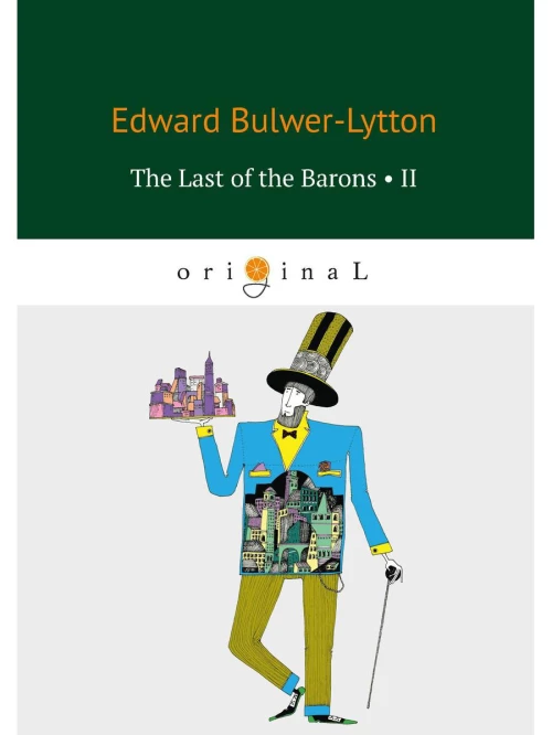 The Last of the Barons 2 = Последний барон 2: на англ.яз