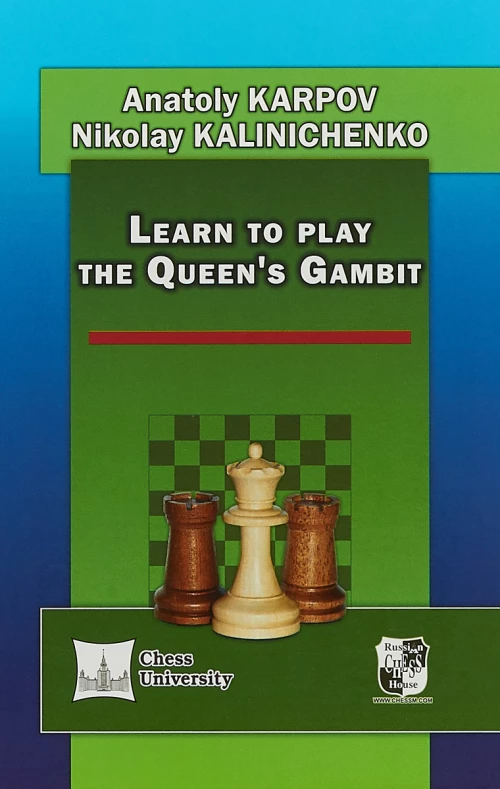 Learn to play the Queen`s Gambit