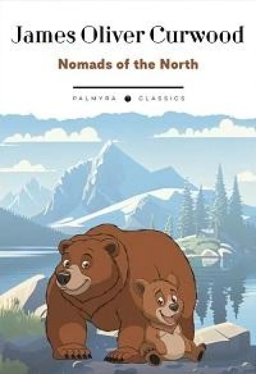 Nomads of the North: на англ.яз