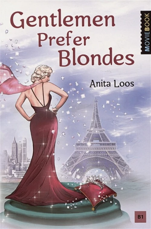 Anita Loos: Gentlemen Prefer Blondes