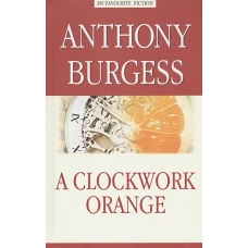 Заводной апельсин=A Clockwork Orange