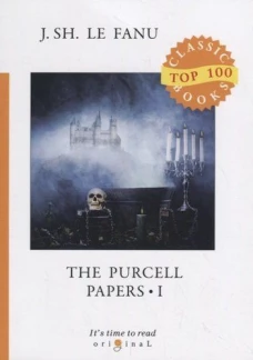 The Purcell Papers 1 = Документы Перселла 1: на англ.яз