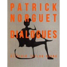 Patrick Norguet Dialogues