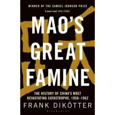 Mao&#039;s Great Famine