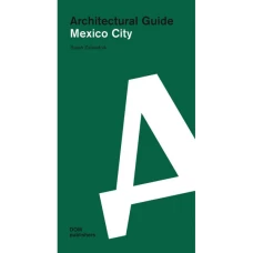 Architectural guide Mexico City