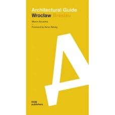 Architectural guide: Wroclaw