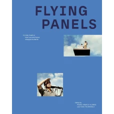 Flying Panels. How Concrete Panels Changed the World