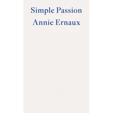 Simple Passion - winner of the 2022 nobel prize in literature