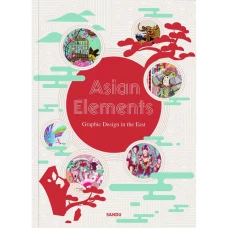 Asian Elements: Graphic Design in the East