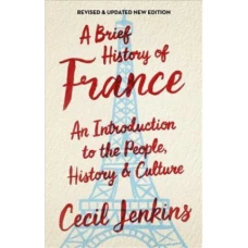 Brief History of France