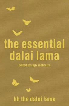 The Essential Dalai Lama: His Important Teachings