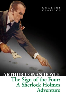 The sign of the four (A. Conan Doyle) Знак четырех (Конан Дойл) /Книги на английском языке