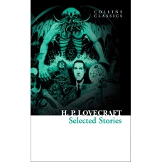 H.P Lovecraft selected stories (H.P Lovecraft) Говард Филлипс Лавкрафт избранные рассказы (Г.Ф Лавкрафт) /Книги на английском языке