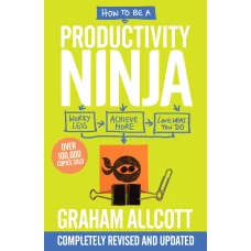 How to be a Productivity Ninja