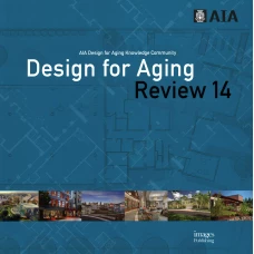 Design for Aging. AIA Review 14