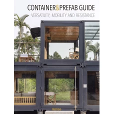 Container & Prefab Guide. Versatility, Mobility And Resistance