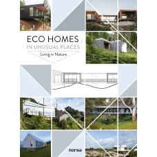 Eco Homes In Unusual Places: Living In Nature