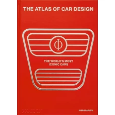 The atlas of car design rally. Red edition: The World&#039;s Most Iconic Cars