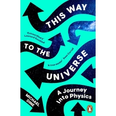 This Way to the Universe