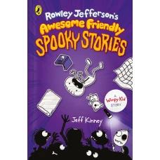 Rowley Jefferson&#039;s Awesome Friendly Spooky Stories