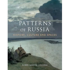 Patterns of Russia. History, Culture, Spaces