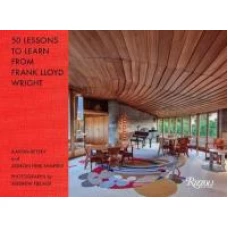 50 Lessons to Learn from Frank Lloyd Wright