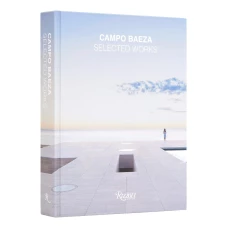 Campo Baeza: Selected Works