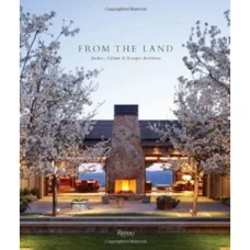 From the Land: Backen, Gillam, and Kroeger Architects