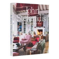 John Stefanidis: A Designer&#039;s Eye