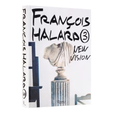 François Halard 3: New Vision