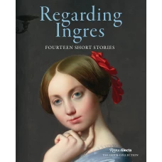 Regarding Ingres: Fourteen Short Stories