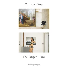 Christian Vogt: The Longer I Look