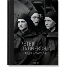 Peter Lindbergh: Untold Stories