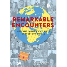 Remarkable Encounters