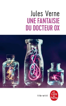 Une Fantaisie Du Docteur Ox