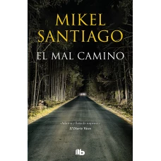 El Mal Camino