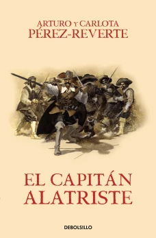 El capit&aacute;n Alatriste (Las aventuras del capit&aacute;n Alatriste I)