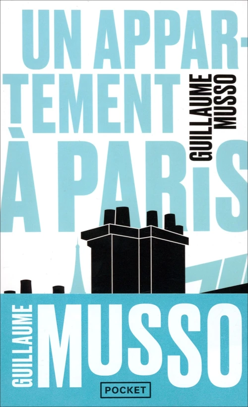 Guillaume Musso: Un appartement а Paris