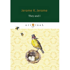 They and I = Они и Я: на англ.яз