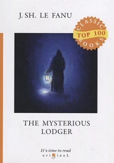 The Mysterious Lodger = Загадочный житель: на англ.яз