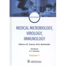 Medical Microbiology, Virology, Immunology. Textbook in 2 volumes
